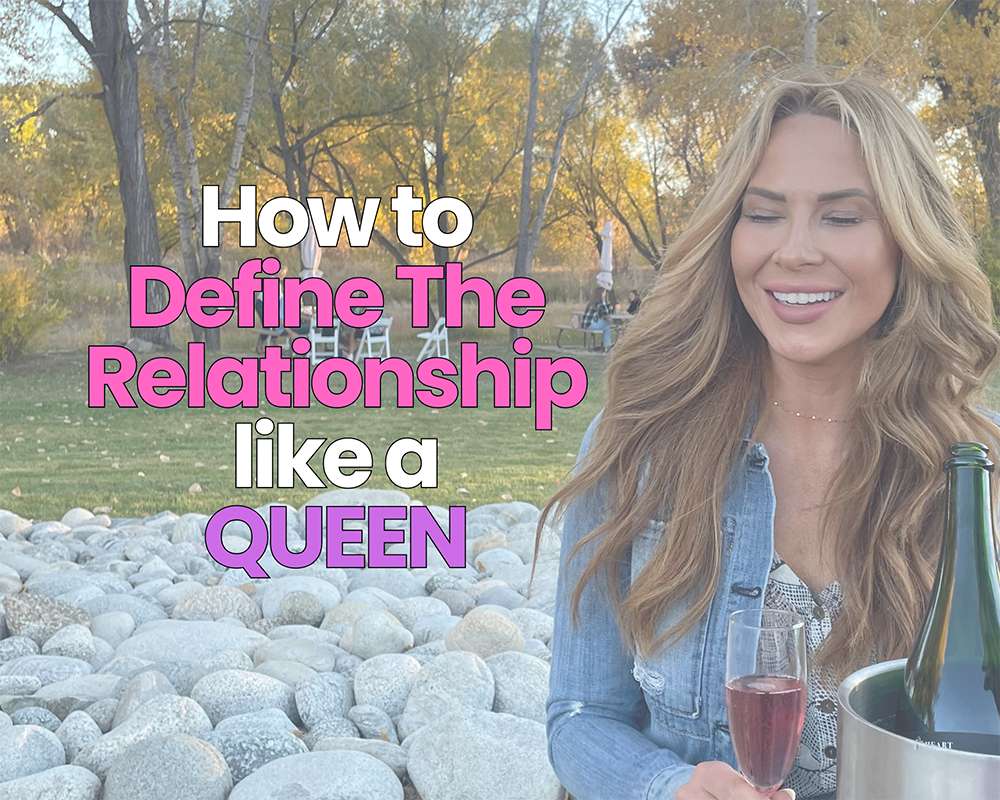 How to Define the Relationship Like A Queen course - Megan Thoma